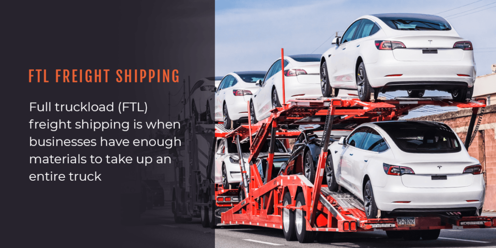 What is FTL freight shipping