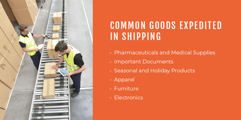 Common goods expedited in shipping