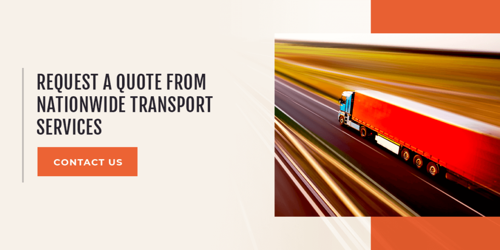 Request a quote from Nationwide Transport Services