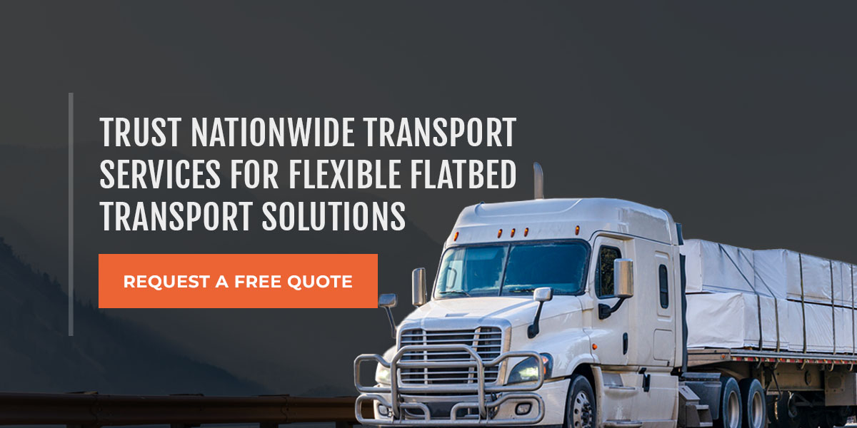 Trust Nationwide Transport Services for flexible flatbed transport solutions.